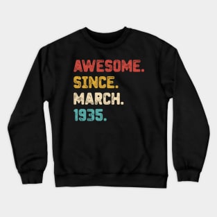 vintage birthday march 1935 Crewneck Sweatshirt